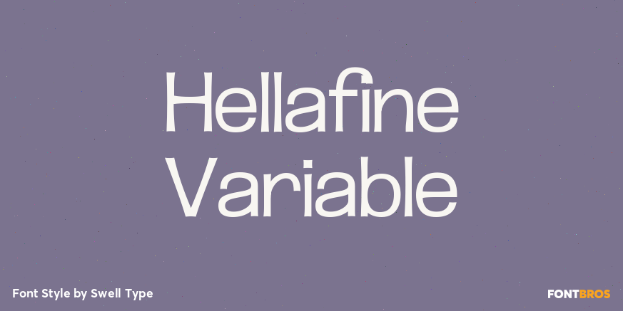 Hellafine Variable Poster