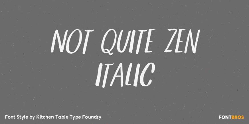 Not Quite Zen Italic Poster