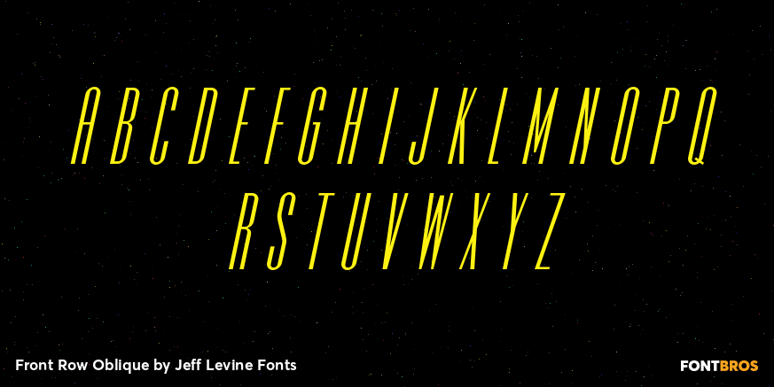 Front Row Oblique Font Poster #2