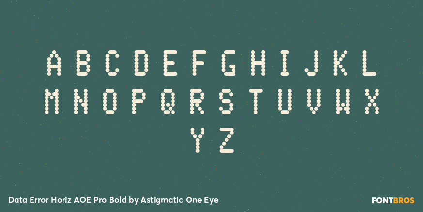 Data Error Horiz AOE Pro Bold Font Poster #2