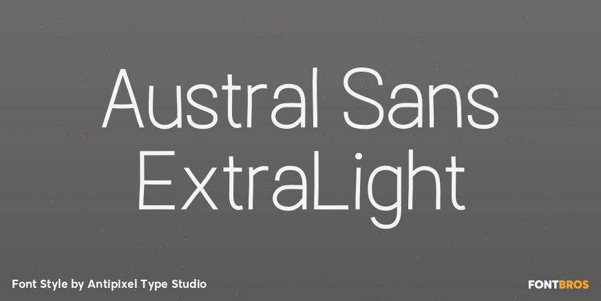 Austral Sans ExtraLight Font Poster #1