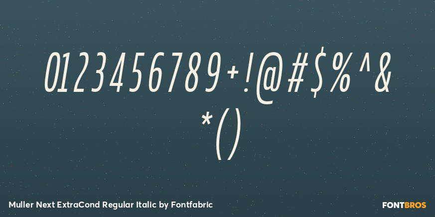 Muller Next ExtraCond Regular Italic Font Poster #4