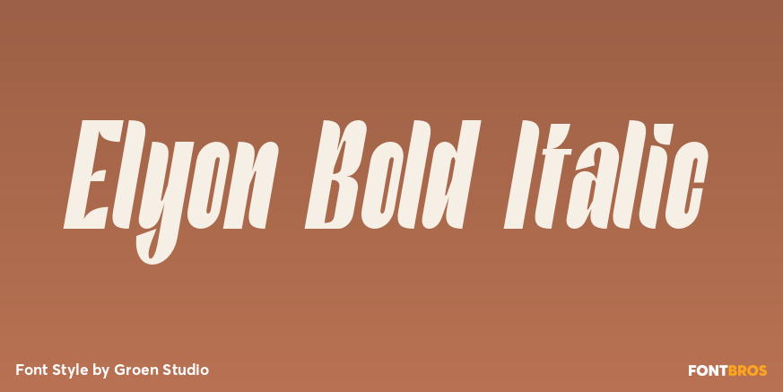 Elyon Bold Italic Font Poster #1
