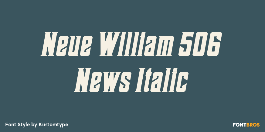 Neue William 506 News Italic Poster