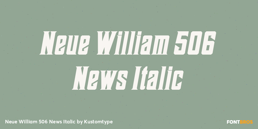 Neue William 506 News Italic Poster
