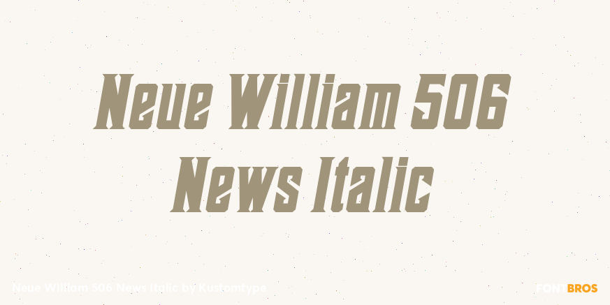 Neue William 506 News Italic Poster