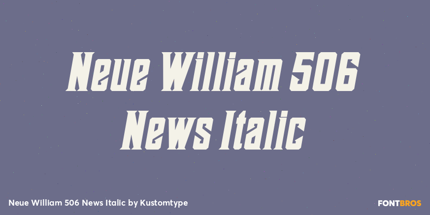Neue William 506 News Italic Poster