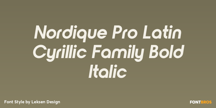 Nordique Pro Latin Cyrillic Family Bold Italic Poster