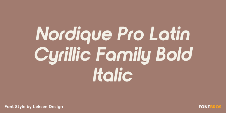 Nordique Pro Latin Cyrillic Family Bold Italic Poster