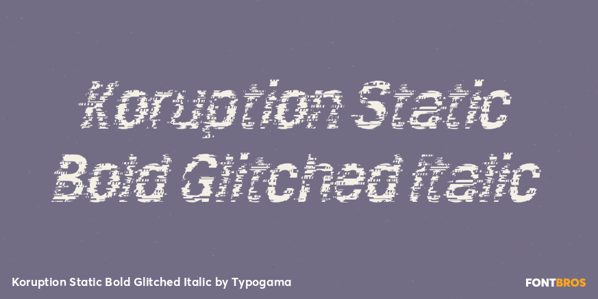 Koruption Static Bold Glitched Italic Poster