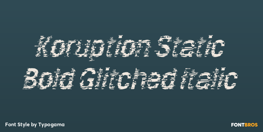 Koruption Static Bold Glitched Italic Poster