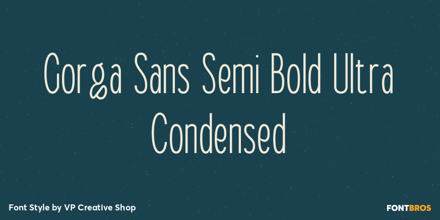Gorga Sans Semi Bold Ultra Condensed Font Poster #1