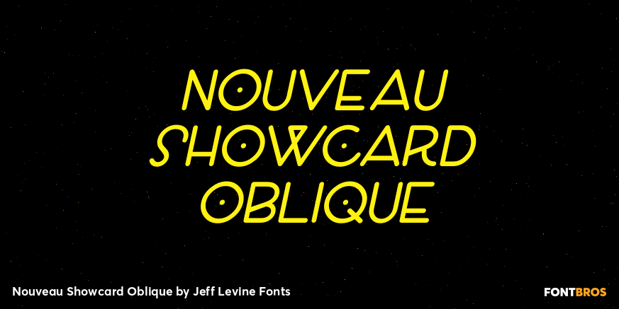 Nouveau Showcard Oblique Font Poster #1