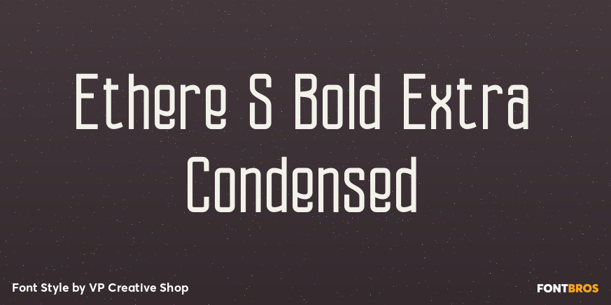 Ethere S Bold Extra Condensed Font Poster #1