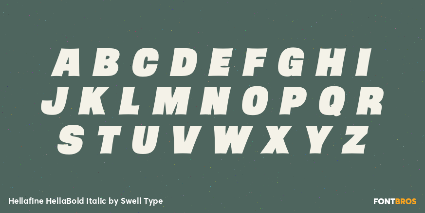 Hellafine HellaBold Italic Font Poster #1