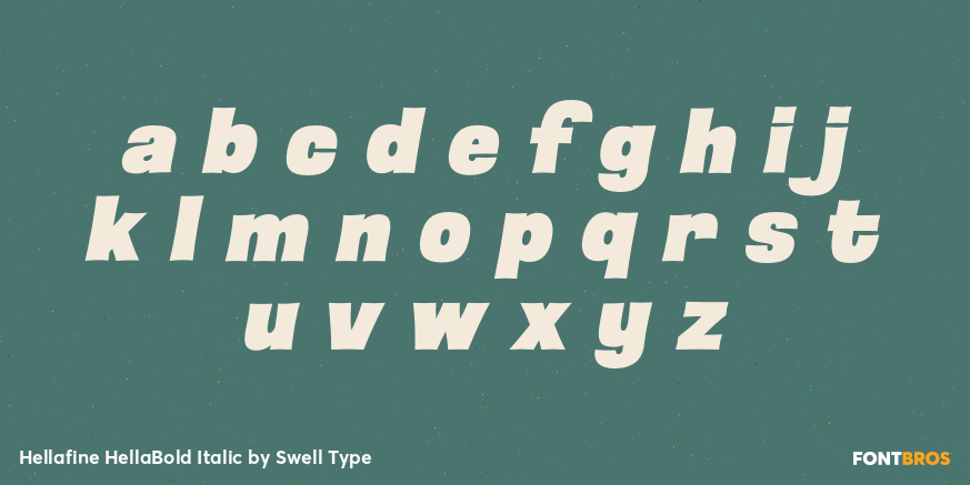 Hellafine HellaBold Italic Font Poster #1