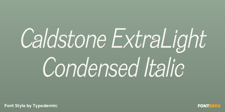 Caldstone ExtraLight Condensed Italic Poster