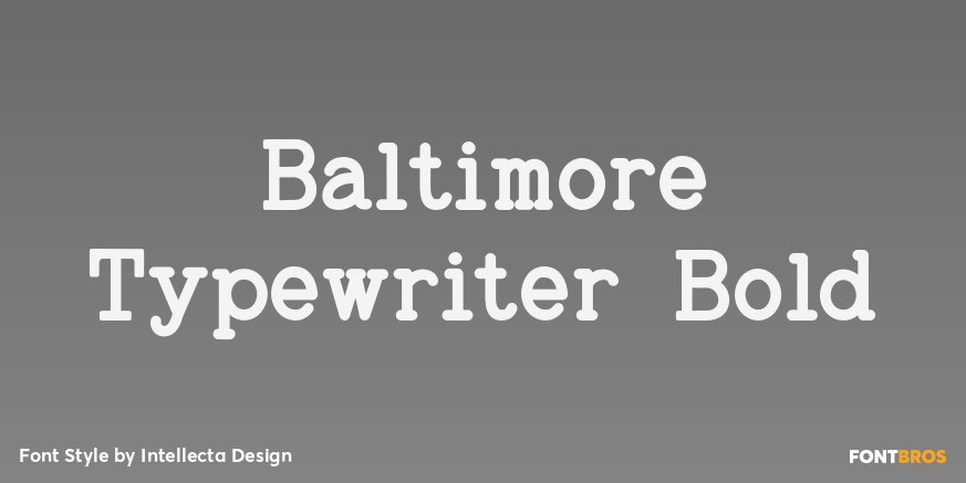 Baltimore Typewriter Bold Poster