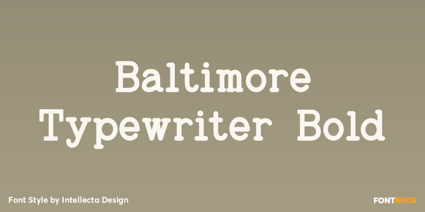Baltimore Typewriter Bold Poster