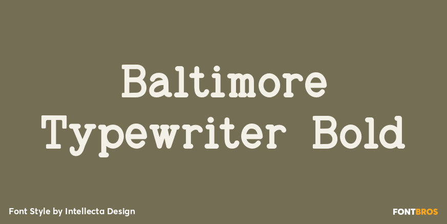 Baltimore Typewriter Bold Poster
