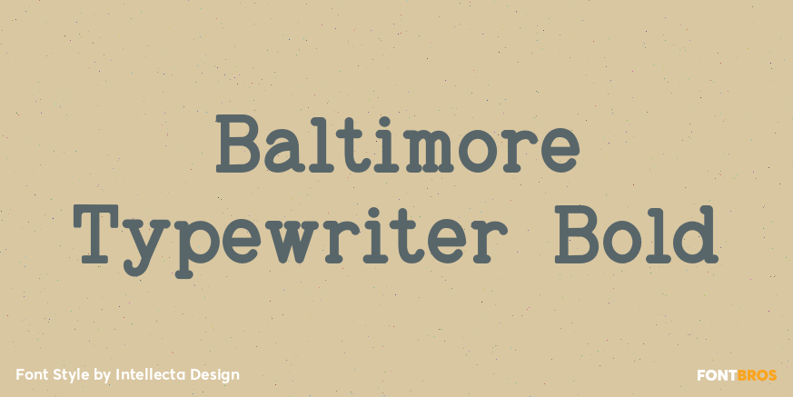 Baltimore Typewriter Bold Poster