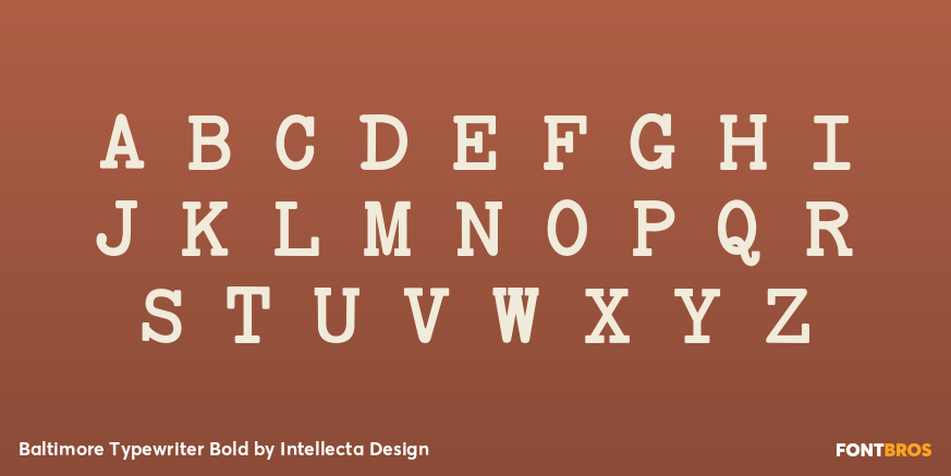 Baltimore Typewriter Bold Font Poster #2