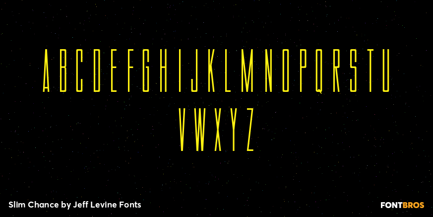 Slim Chance Font Poster #3