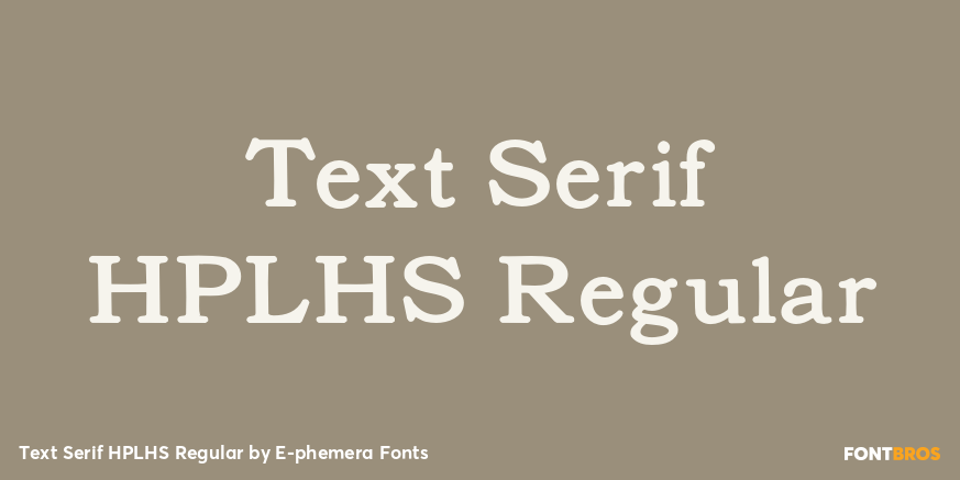 Text Serif HPLHS Regular Font Poster #1