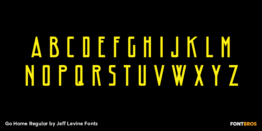 Go Home Regular Font Poster #3