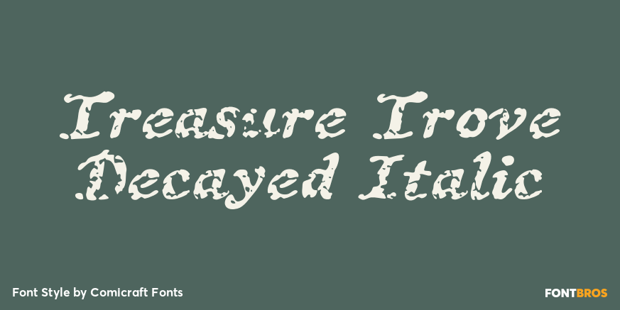 Treasure Trove Decayed Italic Poster