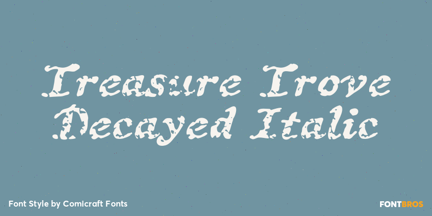 Treasure Trove Decayed Italic Poster