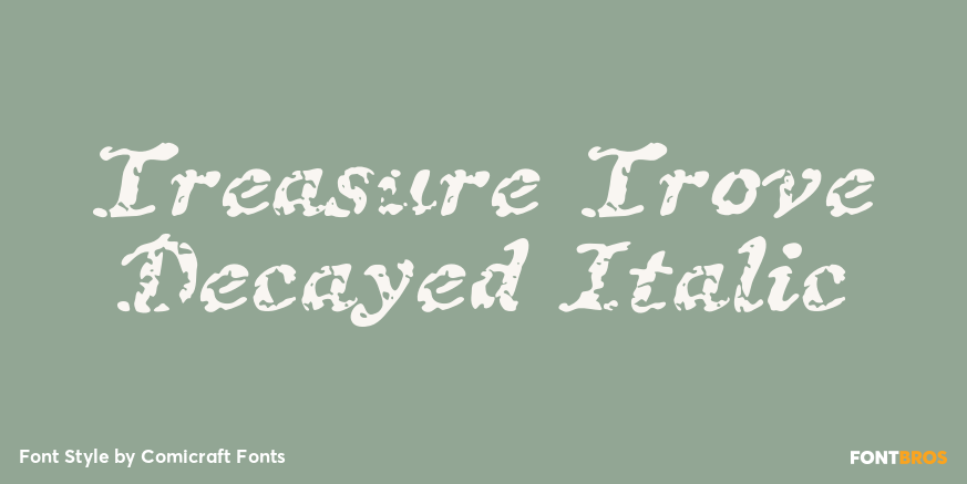Treasure Trove Decayed Italic Poster