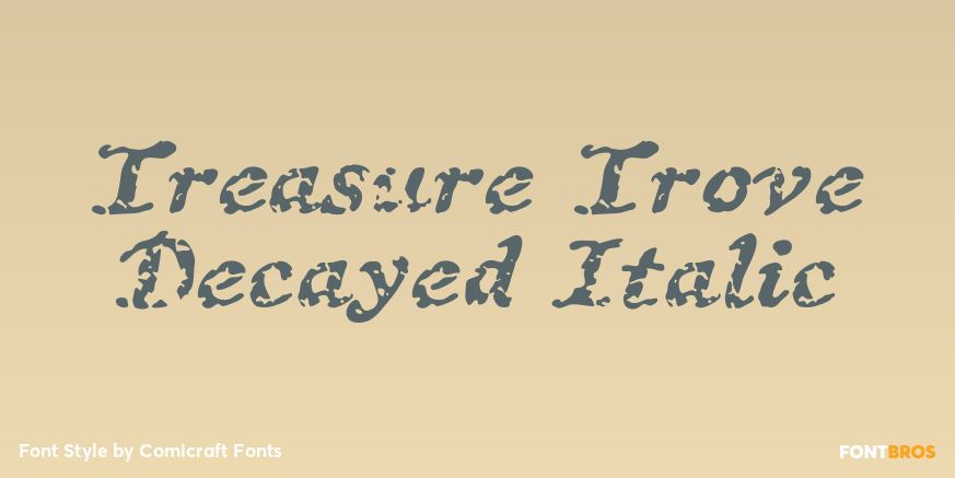 Treasure Trove Decayed Italic Poster