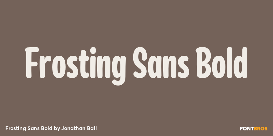 Frosting Sans Bold Font Poster #1