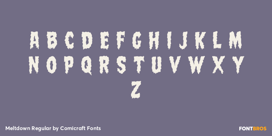 Meltdown Regular Font Poster #2