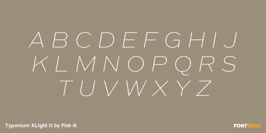 Typonium XLight It Font Poster #2