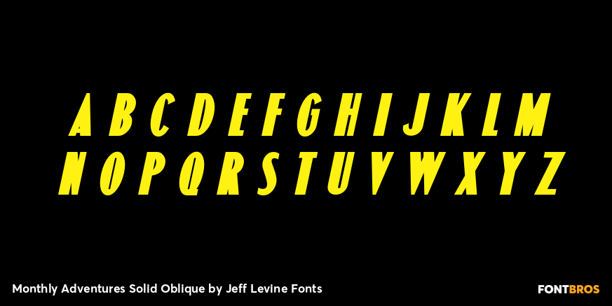 Monthly Adventures Solid Oblique Font Poster #3