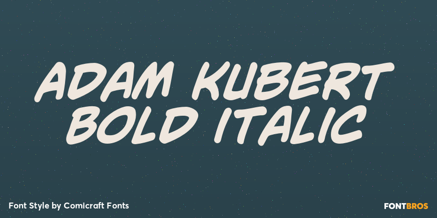 Adam Kubert Bold Italic Poster