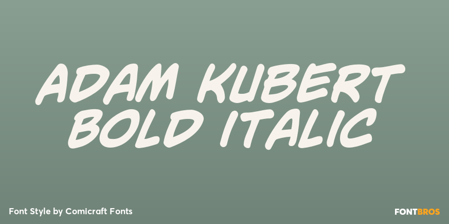 Adam Kubert Bold Italic Poster