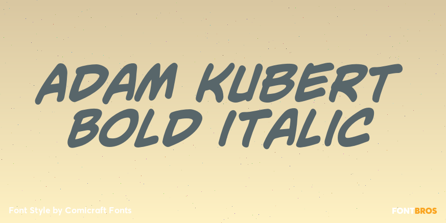 Adam Kubert Bold Italic Poster
