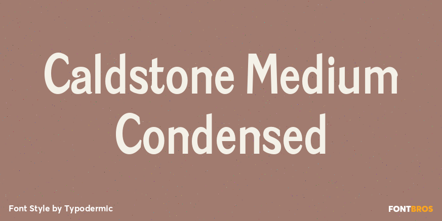 Caldstone Medium Condensed Poster