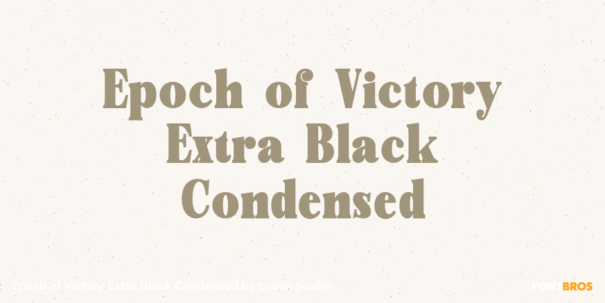 Epoch of Victory Extra Black Condensed Poster