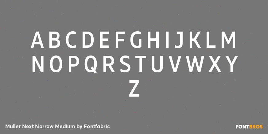Muller Next Narrow Medium Font Poster #2