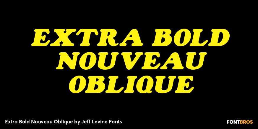 Extra Bold Nouveau Oblique Font Poster #1