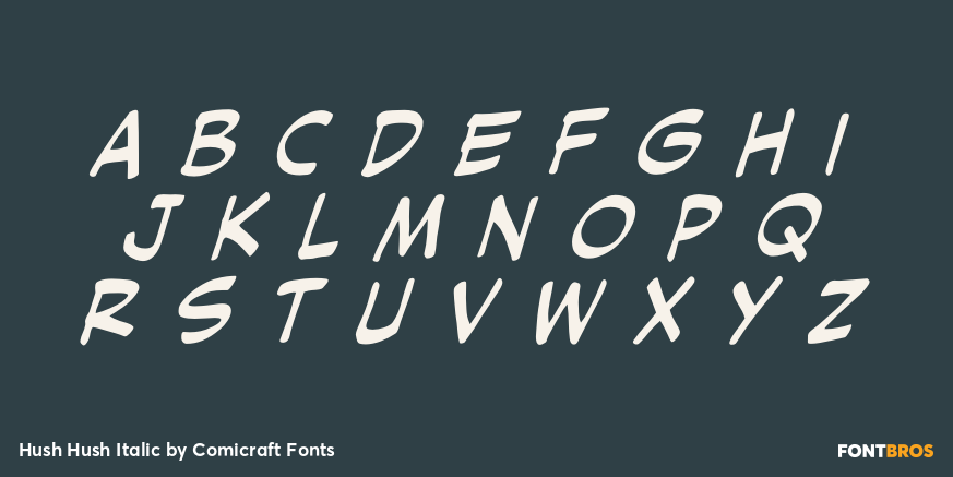 Hush Hush Italic Font Poster #2