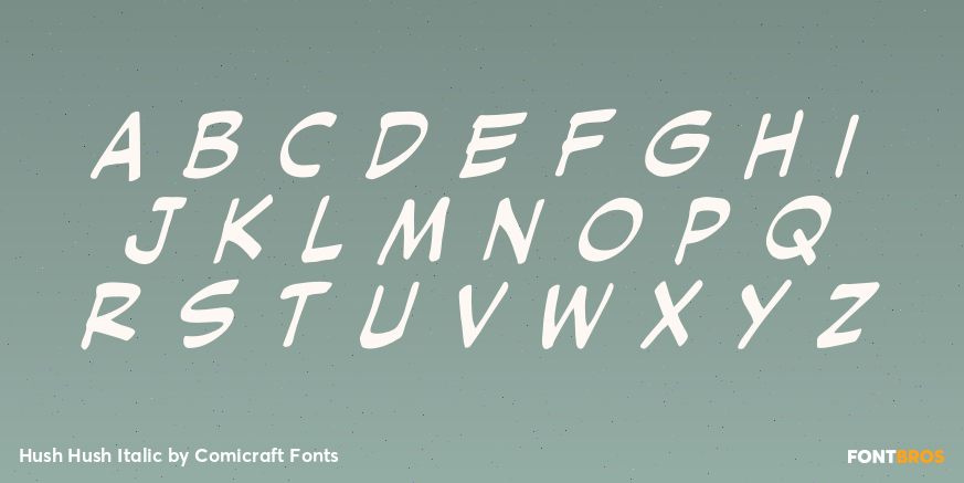 Hush Hush Italic Font Poster #1