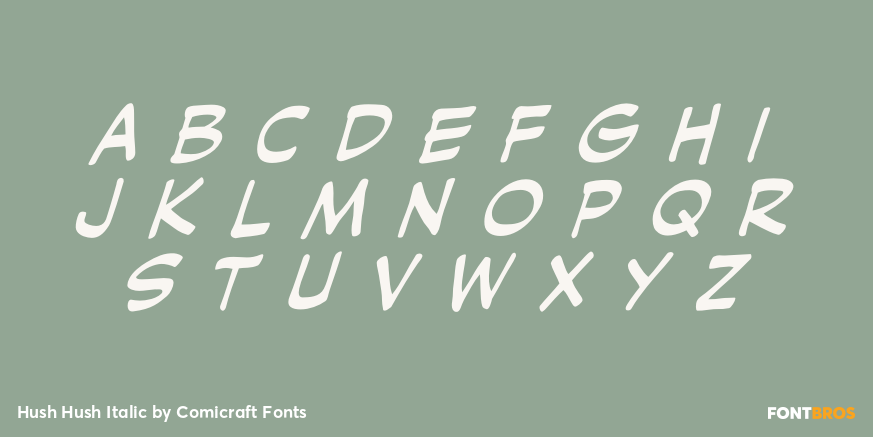 Hush Hush Italic Font Poster #1