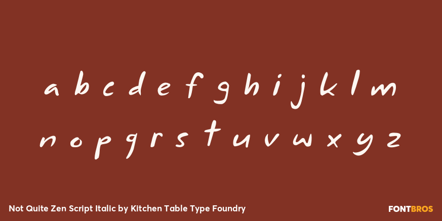 Not Quite Zen Script Italic Font Poster #3