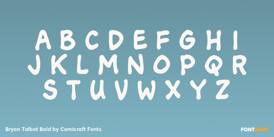 Bryan Talbot Bold Font Poster #3
