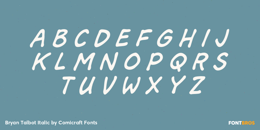 Bryan Talbot Italic Font Poster #3